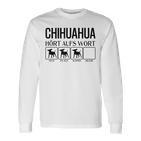 Chihuahua Hört Auf Wort Chihuahua Gray Langarmshirts