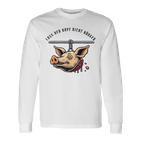 Don't Let Your Head Hang Gray Langarmshirts