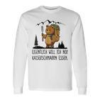 Eigentlich Will Ich Nur Kaiserschmarrn Essen Gray Langarmshirts