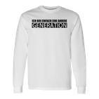 I Am Another Generation Gray Langarmshirts