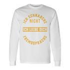 Ich Schnarche Nicht Schnarcher Lustiger Spruch Schnarchen Langarmshirts