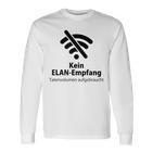 Wifi Mobile Phone Kein Elan Empfang Tatenvol S Langarmshirts