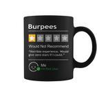 Burpees Would Not Recommend  Workout Tassen