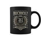 Das Ist Ein Buchholz Ding Buchholz Name Tassen