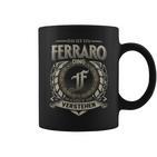 Das Ist Ein Ferraro Ding Ferraro Name Tassen