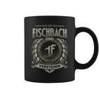 Das Ist Ein Fischbach Ding Fischbach Name Tassen