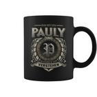 Das Ist Ein Pauly Ding Pauly Name Tassen