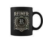 Das Ist Ein Reiner Ding Reiner Name Tassen