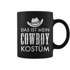 Das Ist Mein Cowboy Costume Carnival Party Saying Tassen