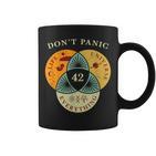 Don't Panic Life Universe Everything 42 Science Fiction Space Lovers Tassen