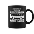 Sei Nett Zu Dein Busfahrer Tassen