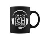 Ich Hördich Nicht Ich Zocke Gamer Joke Slogan Nerd Tassen