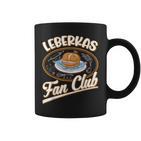 Leberkas Fan Club Bavarian Liver Cheese Tassen