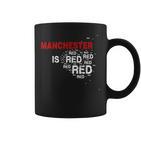 Manchester Is Red United Football Fans Slogan Tassen