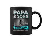 Papa Und Sohn Alleine Stark Gemeinsam Unschlagbar Father's Day Tassen