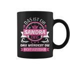 With Sandra Name Tag Das Ist Ein Sandra Ding Tassen