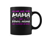 Stepmom Mother's Day Bonus Mum Idea Tassen