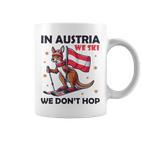 In Austria We Ski We Don't Hop Kangaroo Austria Tassen