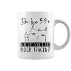 Women's 60Th Birthday Ich Bin 59 Cat 60 Years Woman S Tassen