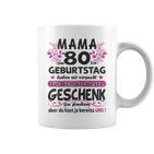 Women's 80 Years Old Grandma Mama 80Th Birthday Sayings Women Tassen