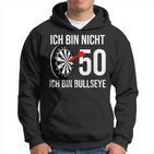 50 Geburtstag Dart Ich Bin Nicht 50 Ich Bin Bullseye Kapuzenpullover