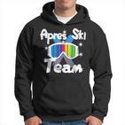 Apres-Ski Team Skiing Snowboarding Without Alcohol Motif Kapuzenpullover