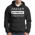 Cheeky Ich Nenn Daserbal Superior Kapuzenpullover