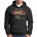 Das Ist Ein Hopf Ding Das Würdest Du Nicht Verstehen Hopf Name Kapuzenpullover