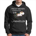 Fresst Meinen Sternenstaub Ihr Langweiler Unicorn Kapuzenpullover