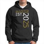 Graduation Master Est 2025 Outfit Golden Motif Outfit Fun Kapuzenpullover