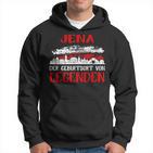 Jena The Birth Place Of Legends Kapuzenpullover