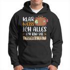 Klar Weiß Ich Alles Ich Bin Die Reiseleiterin S Kapuzenpullover