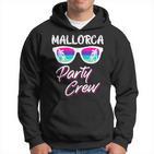 Mallorca Party Crew Malle Party Crew Malle Holiday Kapuzenpullover