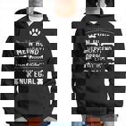 Mein Hund Hört Hervorragend Lustiger Hundehalter Spruch Kapuzenpullover