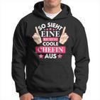 So Ssieht Eine Coole Chefin Aus S Kapuzenpullover