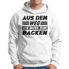 Backen Hobby Lustiger Backen Spruch Kapuzenpullover