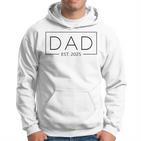 New Dad 2025 Daddy 2025 Father 2025 Dad Est 2025 Kapuzenpullover