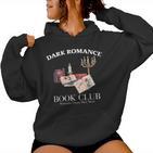 Dark Romance Book Club Romantic Heart Dirty Mind Quote Kapuzenpullover für Damen