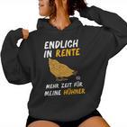 Endlich In Rente Mehr Zeit Für Meine Hühner Chicken Ruhestand Kapuzenpullover für Damen