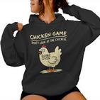 Chicken Game Don't Look At The Chicken Chicken Kapuzenpullover für Damen