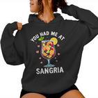 You Had Me At Sangria Wine Lover Drink Kapuzenpullover für Damen