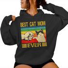 Women's Best Cat Mom Ever For The Woman Who Loves Your Cat Kapuzenpullover für Damen