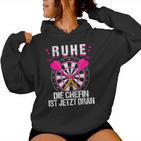 Women's Rest Die Chefin Ist Jetzt Dran Darts Dartter Women's Dart Kapuzenpullover für Damen