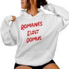 Romanes Eunt Ite Domus Clothing Kapuzenpullover für Damen