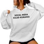 Social Media Killed Romance Gray Kapuzenpullover für Damen