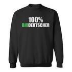 100 Organic German Sweatshirt