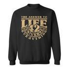 Answer To Life Universe And Everything 42 Is Sense Of Life Sweatshirt