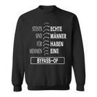 Bypass Surgical Saying Genuesungen Man Scar Heart Operation Sweatshirt