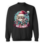 Christmas Cat Not So Merry Cat Sweatshirt