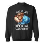 Dachshund Pyjamas Official Dachshund Sweatshirt